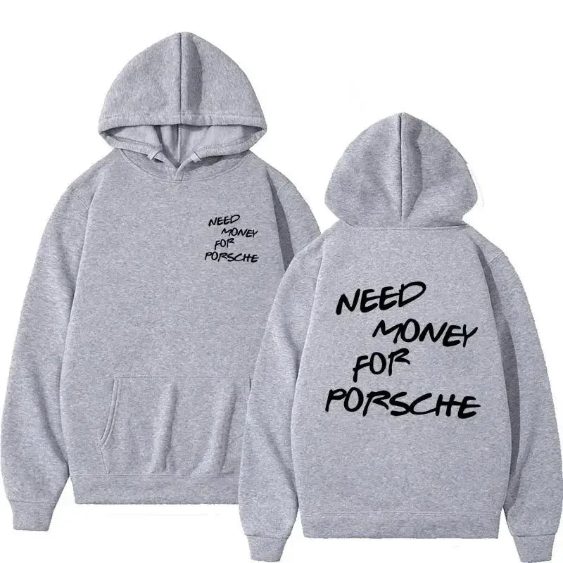 Funny Need Money Letter Print Hoodie Fashion Design - Plush Fashion Hub
