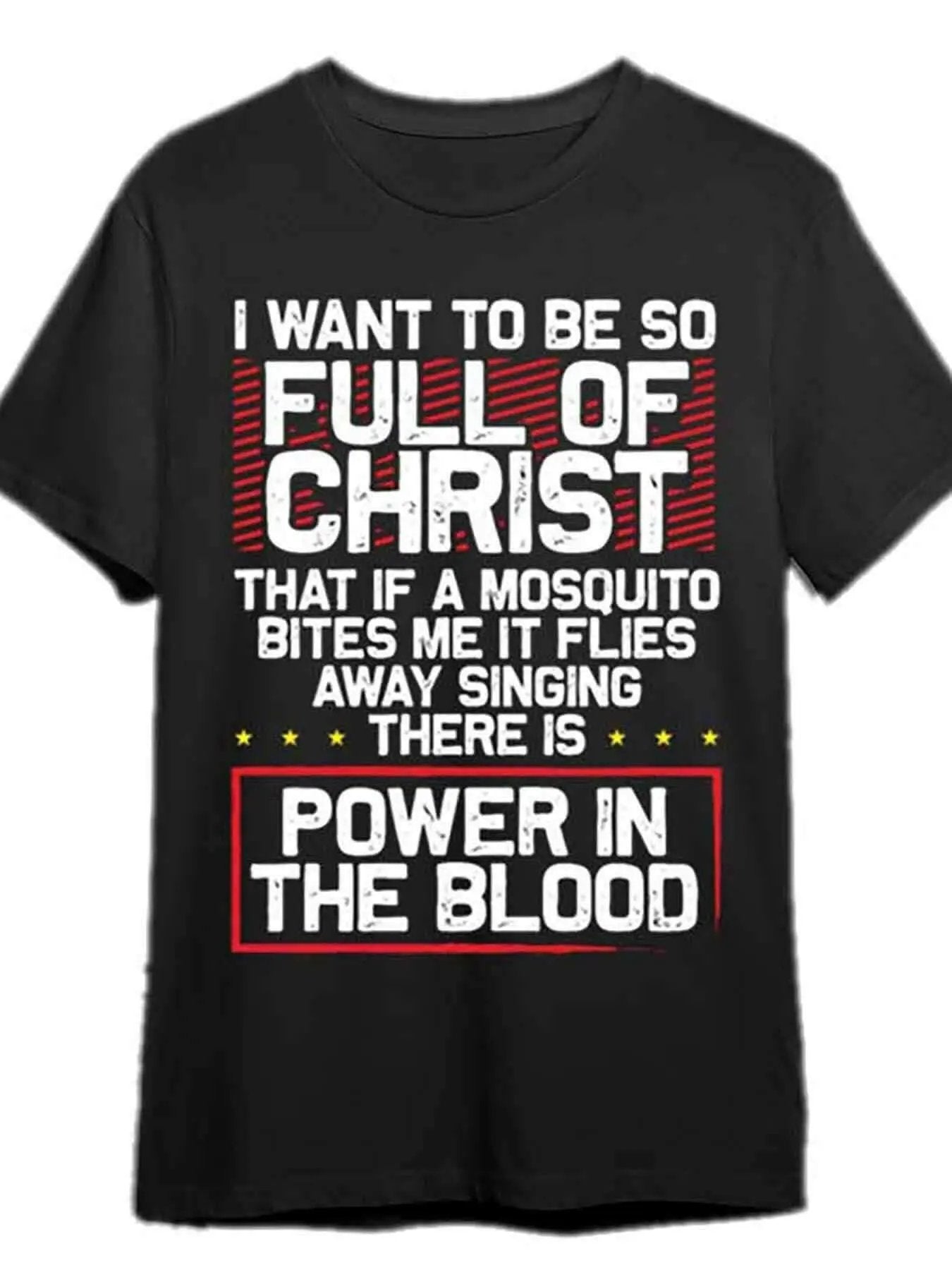 There's Power in Blood - Religious T-Shirt.