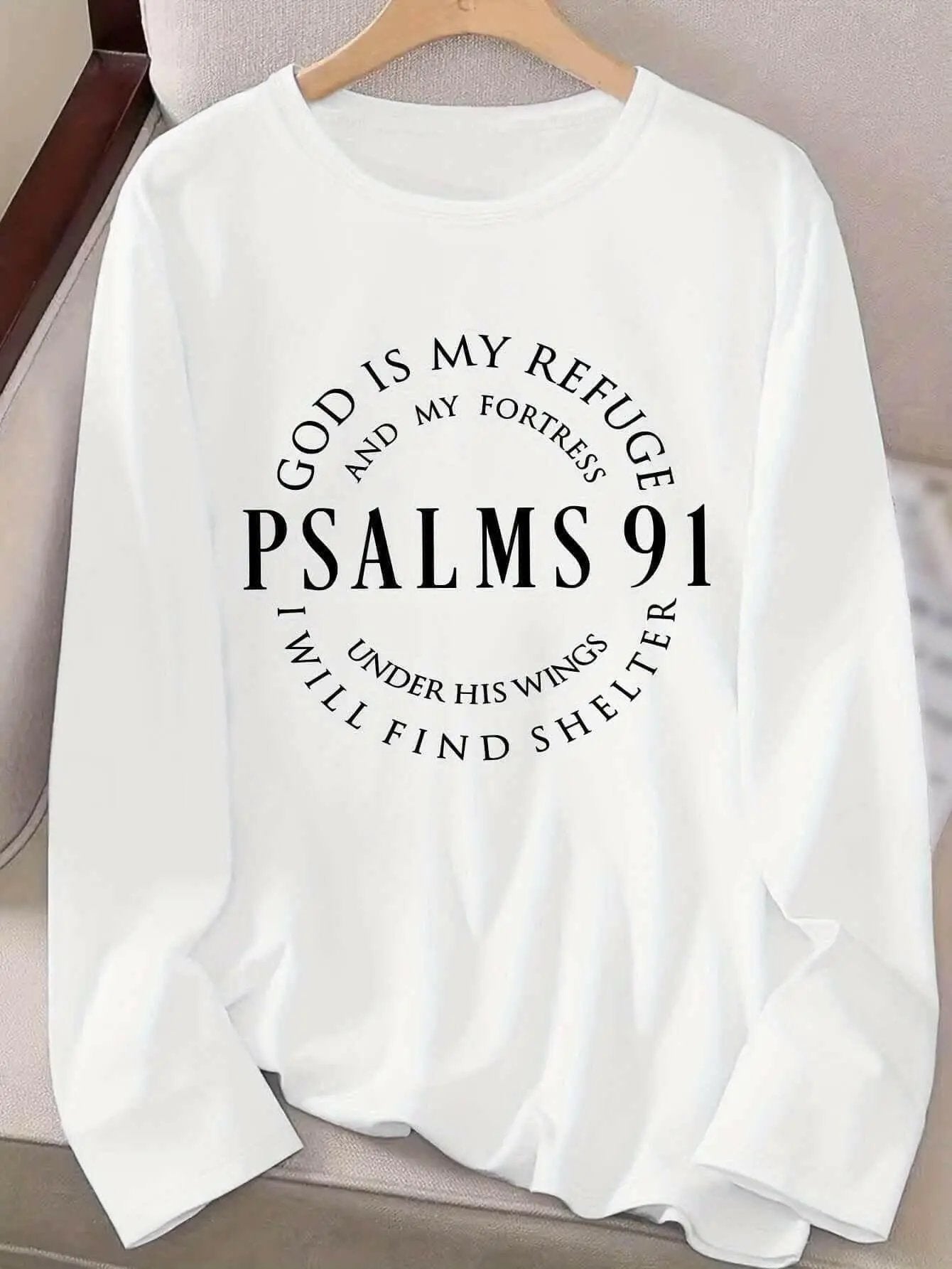 Women's Inspirational Psalms 91 Verse Long Sleeve T-Shirt.