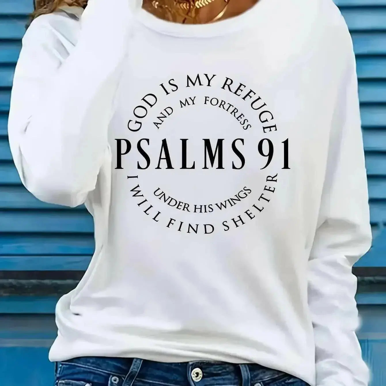 Women's Inspirational Psalms 91 Verse Long Sleeve T-Shirt - Plush Fashion Hub